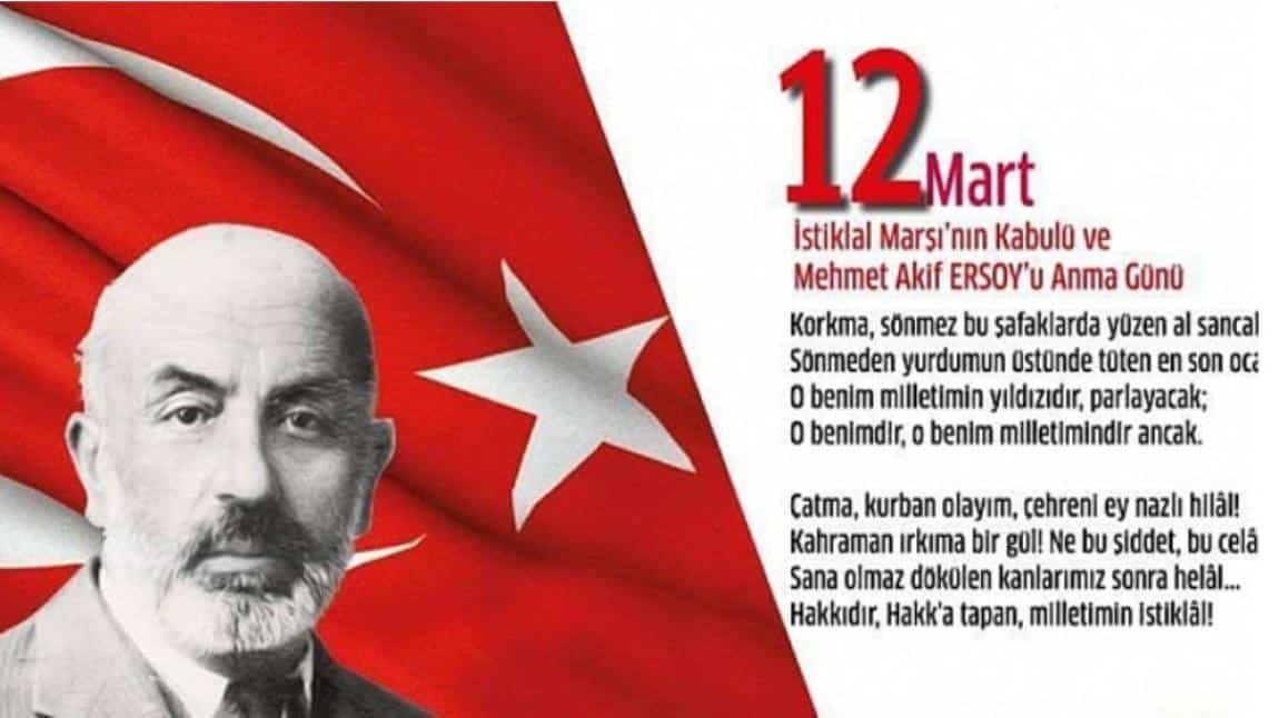 12 Mart 1921 İstiklal Marşının kabulü kutlu olsun.